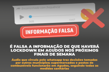 É falsa a informação de que haverá lockdown em Agudos no final de semana