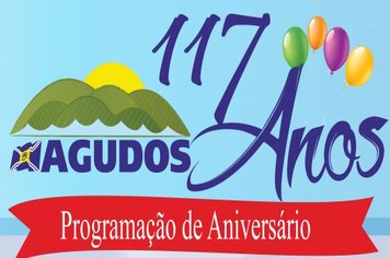 Prefeitura de Agudos divulga programação do 117º aniversário da cidade