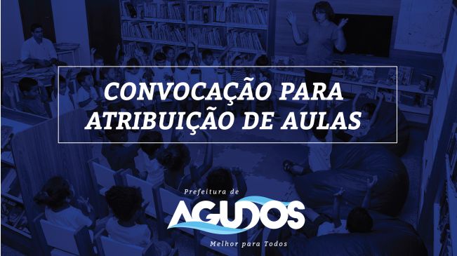 CONVOCAÇÃO PARA ATRIBUIÇÃO DE AULAS 