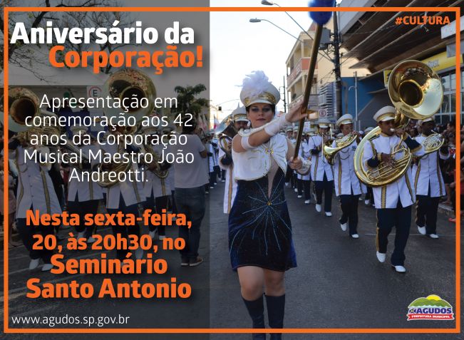 COMEMORAÇÃO DOS 42 ANOS DA CORPORAÇÃO MAESTRO JOÃO ANDREOTTI