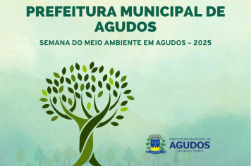 SEMANA DO MEIO AMBIENTE EM AGUDOS 