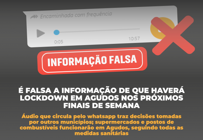 É falsa a informação de que haverá lockdown em Agudos no final de semana