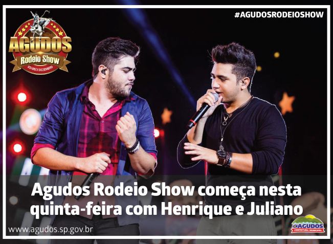 Agudos Rodeio Show começa nesta quinta-feira com Henrique e Juliano