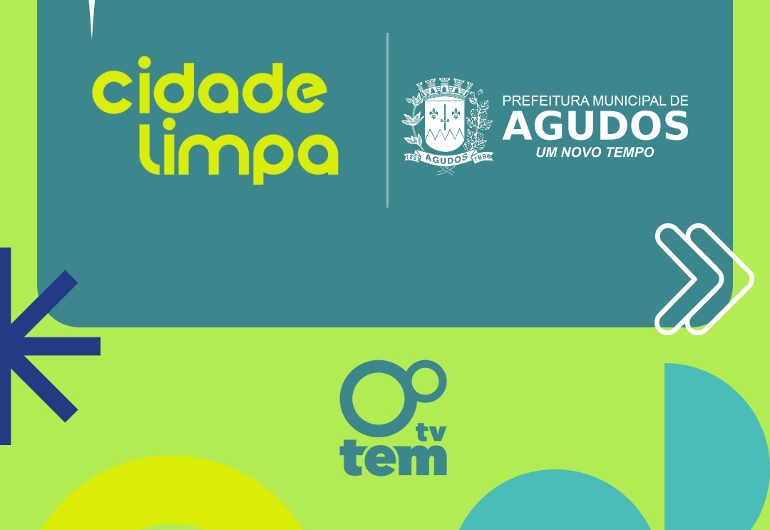 AGUDOS PROMOVE O PROGRAMA CIDADE LIMPA EM PARCERIA COM A TV TEM 
